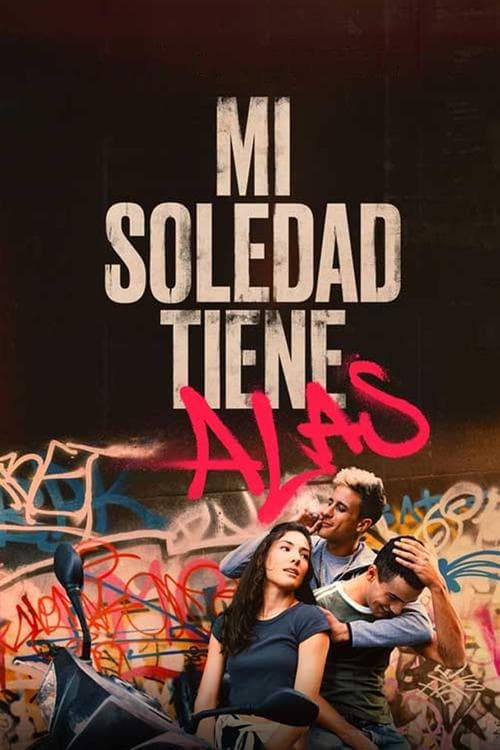 Mi soledad tiene alas afişi