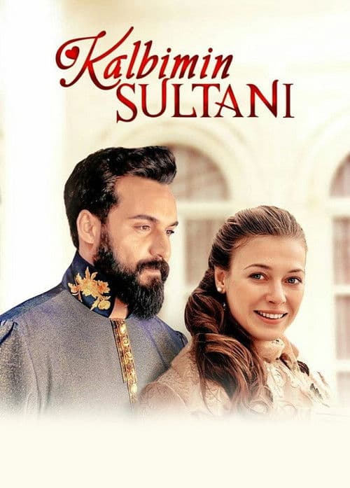 Kalbimin Sultanı afişi