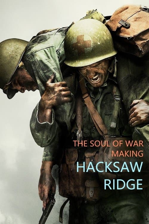The Soul of War: Making 'Hacksaw Ridge' afişi