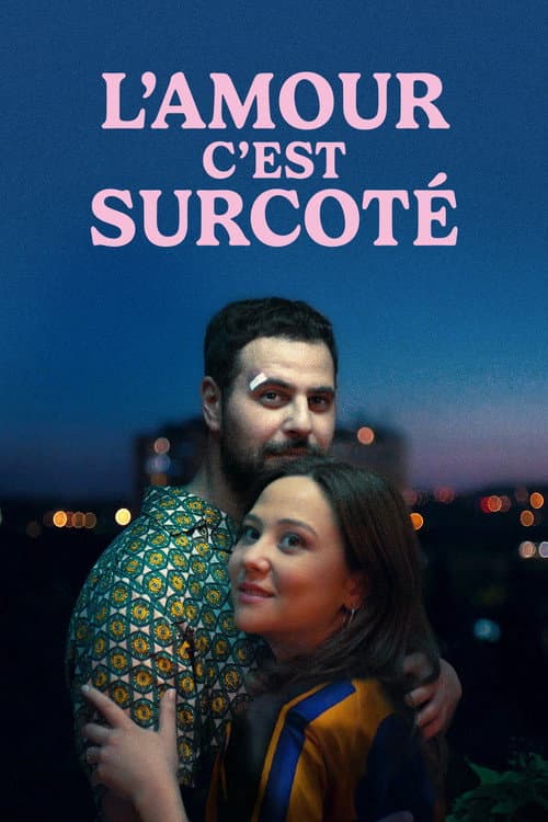 L'Amour c'est surcoté afişi