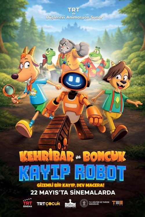 Kehribar ile Boncuk: Kayıp Robot afişi