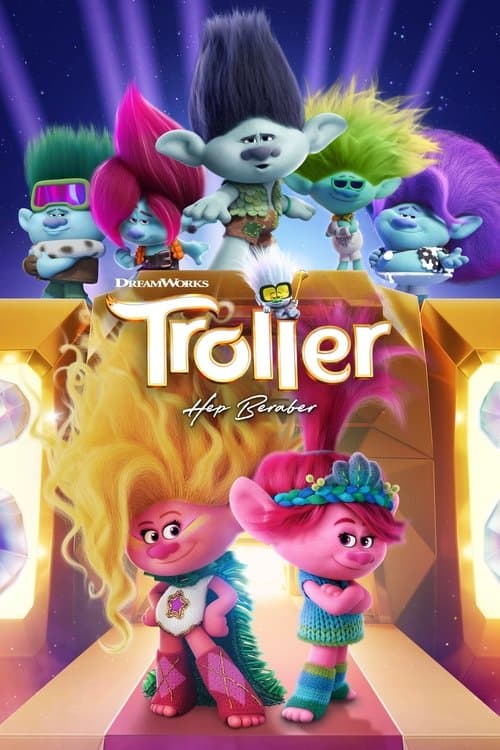 Troller Hep Beraber afişi