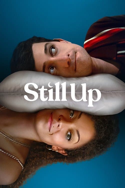 Still Up afişi