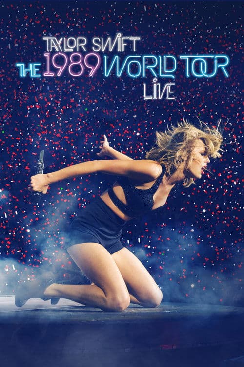 Taylor Swift: The 1989 World Tour - Live afişi