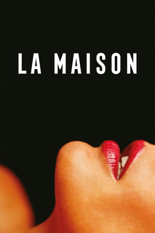 La Maison afişi