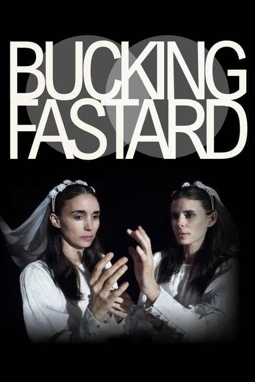 Bucking Fastard afişi