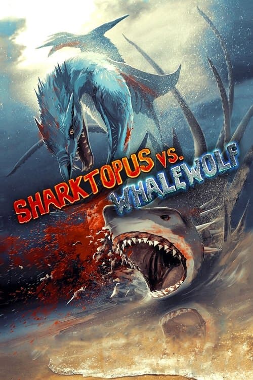 Sharktopus vs. Whalewolf afişi