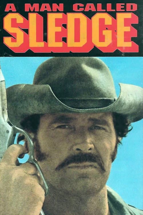 A Man Called Sledge afişi
