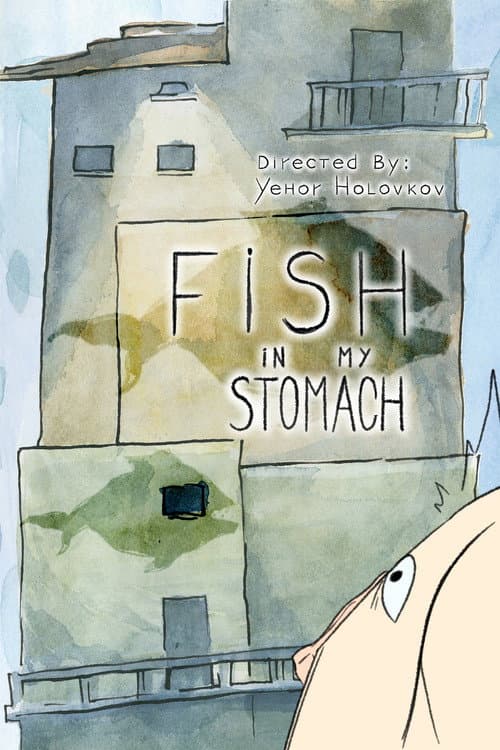 Fish in My Stomach afişi