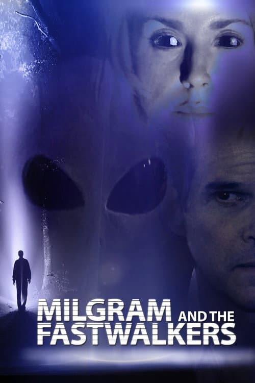 Milgram and the Fastwalkers afişi