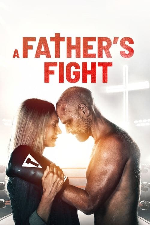 A Father's Fight afişi