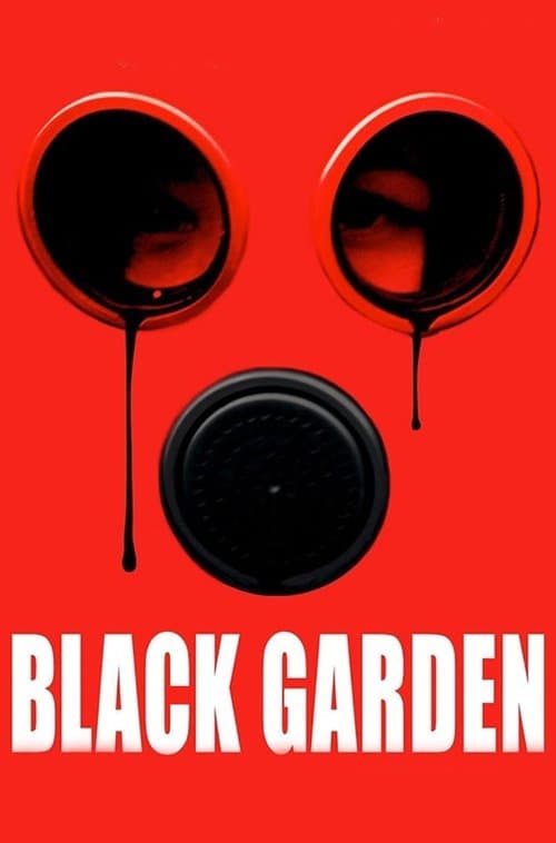 Black Garden afişi