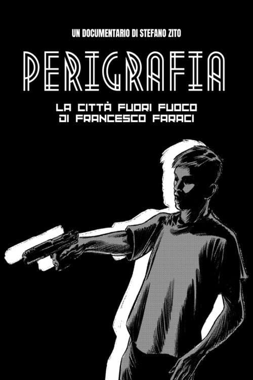 Perigrafia. La città fuori fuoco di Francesco Faraci afişi