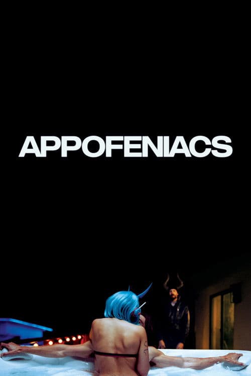 Appofeniacs afişi