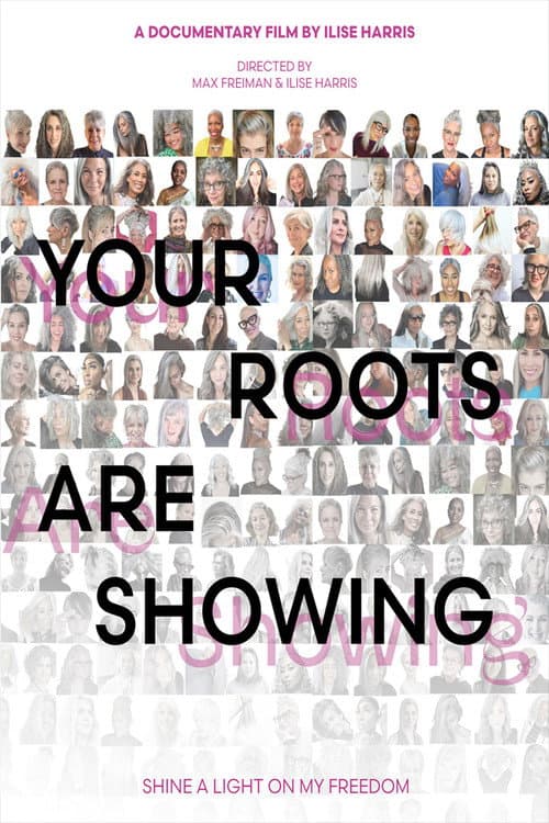 Your Roots Are Showing afişi
