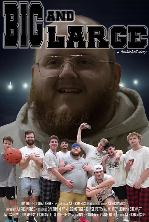Big and Large: A Basketball Story afişi