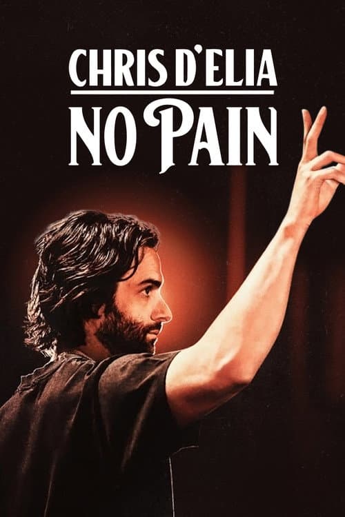 Chris D'Elia: No Pain afişi