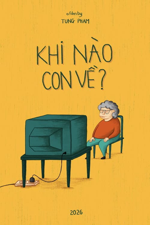 Khi Nào Con Về? afişi