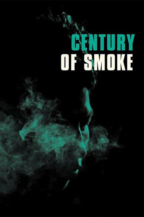 Century of Smoke afişi