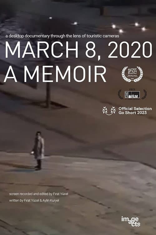 8 Mart 2020: Bir Günce afişi