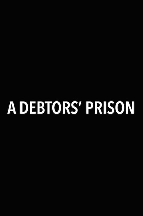 A Debtors' Prison afişi