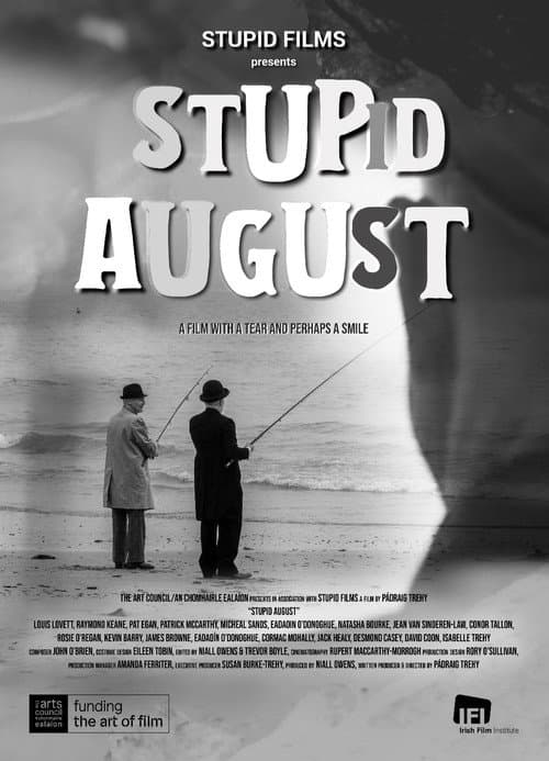 Stupid August afişi