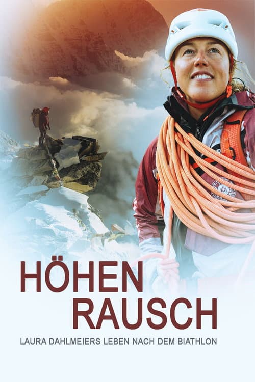 Höhenrausch - Laura Dahlmeiers Leben nach dem Biathlon afişi