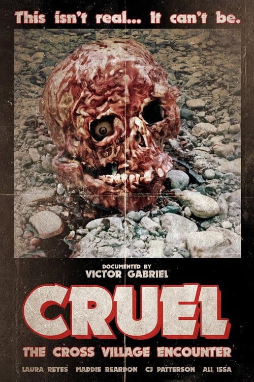Cruel: The Cross Village Encounter afişi