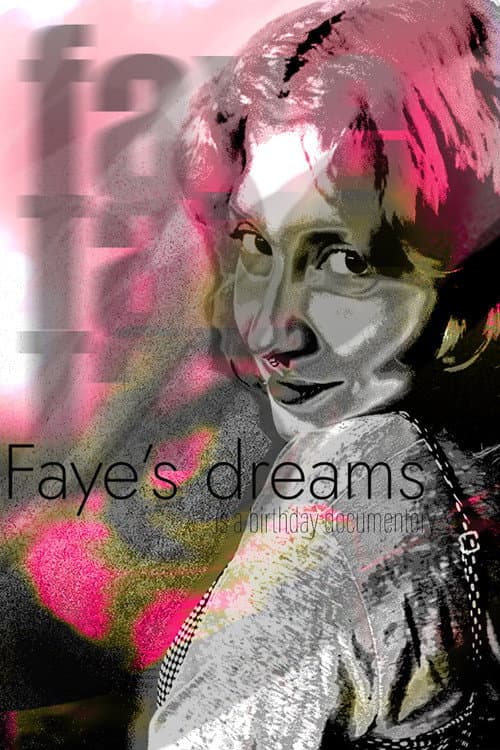 Faye's Dreams afişi