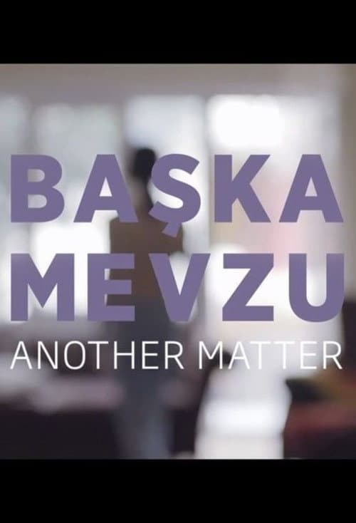 Başka Mevzu afişi