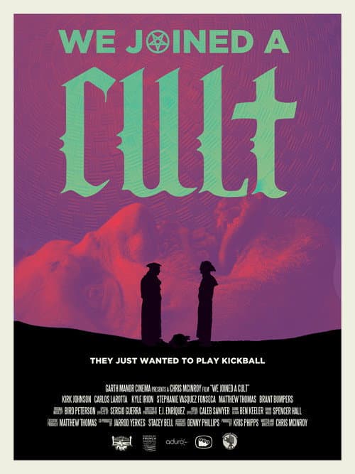 We Joined A Cult afişi