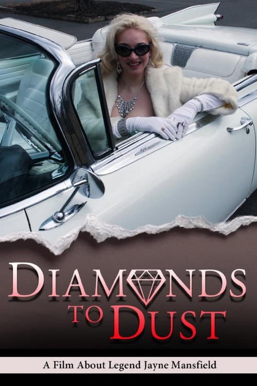 Diamonds To Dust afişi