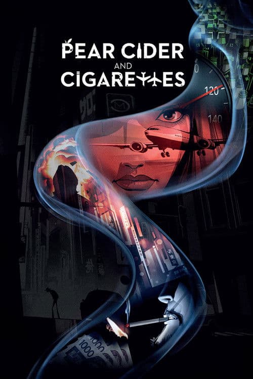 Pear Cider and Cigarettes afişi