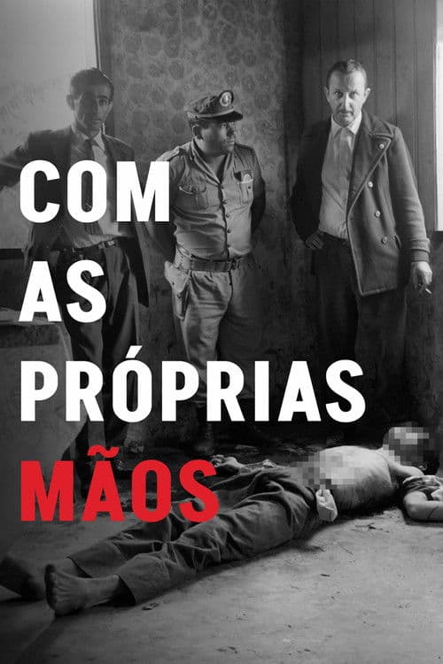 Com as Próprias Mãos afişi