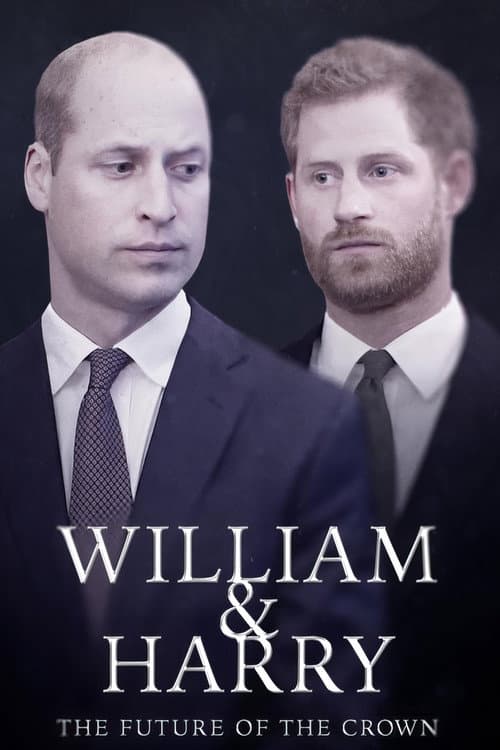 William & Harry: The Future of the Crown afişi