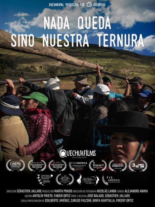 Nada Queda Sino Nuestra Ternura afişi