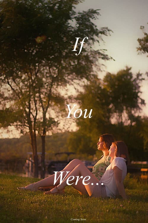 If You Were… afişi