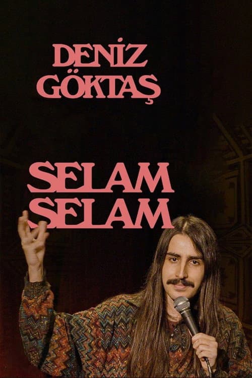Deniz Göktaş: Selam Selam afişi