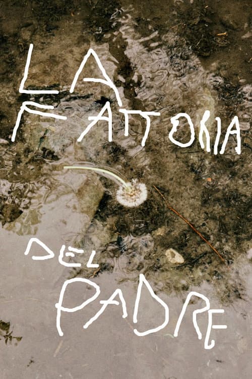 La Fattoria del Padre afişi