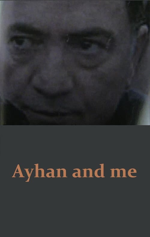 Ayhan ve ben afişi