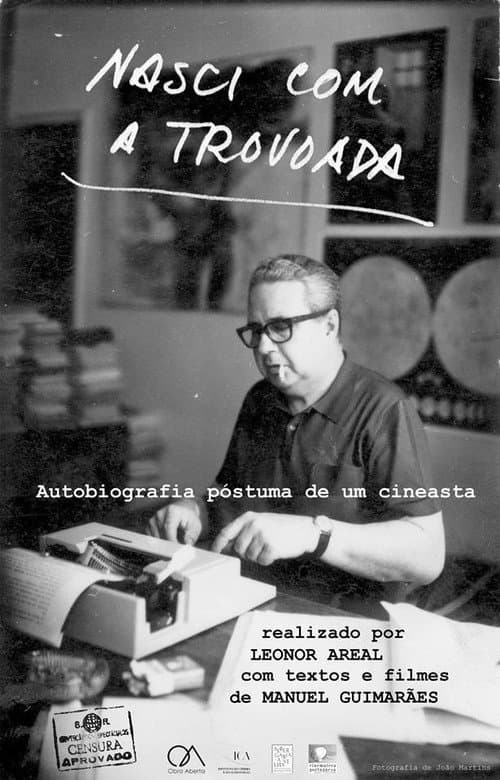 Nasci com a Trovoada: Autobiografia póstuma de um cineasta afişi